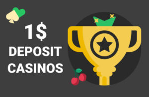 $1 deposit casino